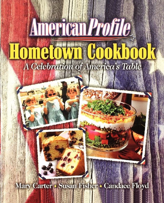 The American Profile Hometown Cookbook