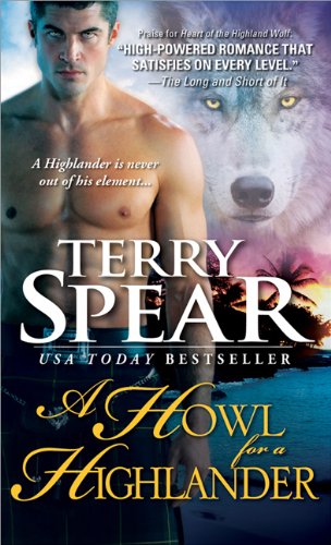 A Howl for a Highlander (Highland Wolf, 2, Band 10)