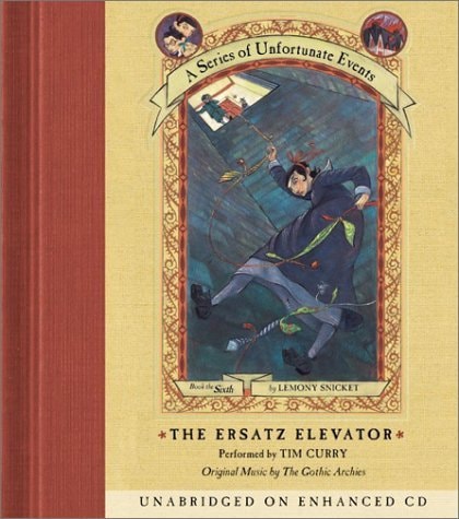The Ersatz Elevator (A Series of Unfortunate Events)
