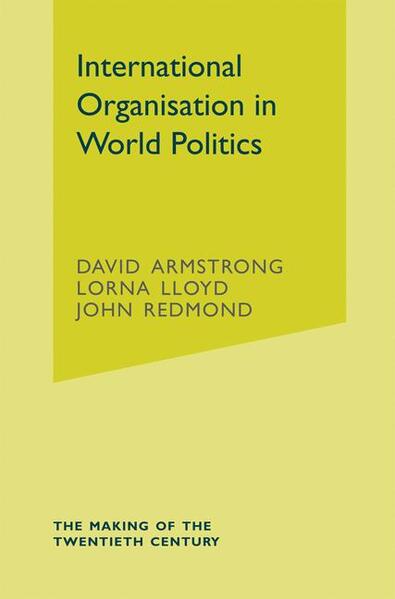 International Organisation in World Politics