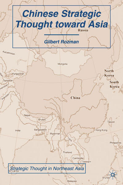 Chinese Strategic Thought toward Asia