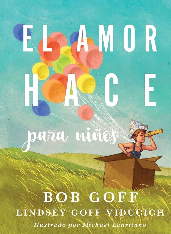 El amor hace para ni¿¿os Softcover Love Does for Kids