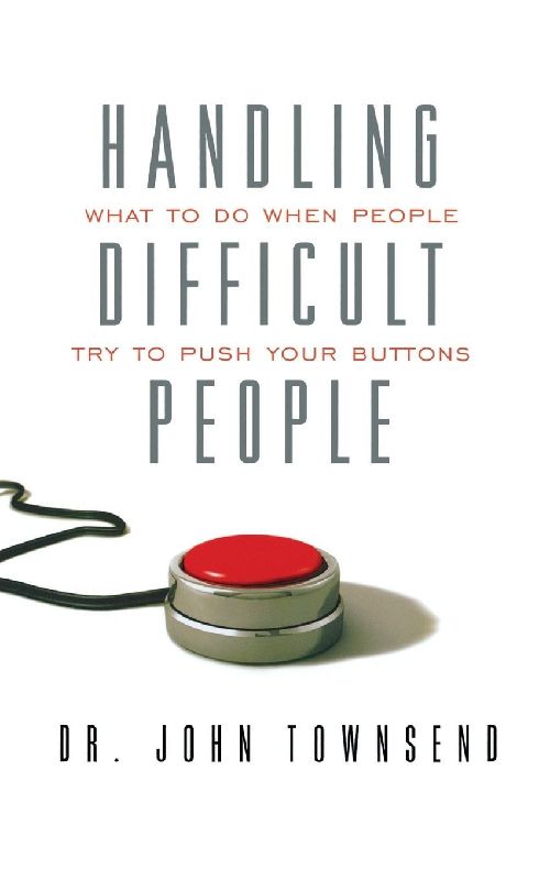 The Handling Difficult People