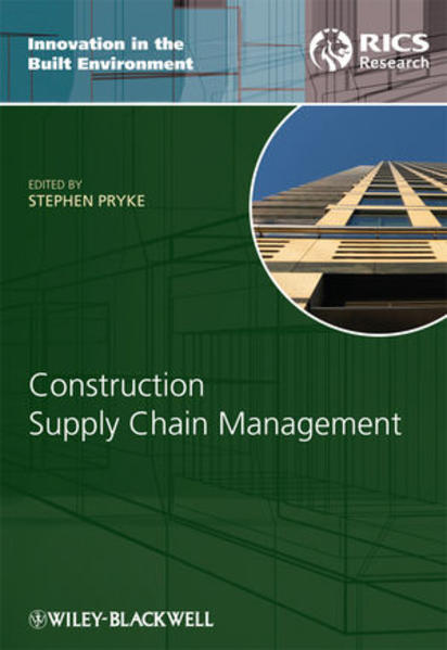 Construction Supply Chain Management