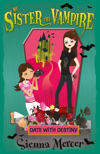 Date with Destiny (10) (My Sister the Vampire)