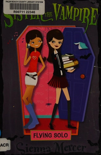 Flying Solo (11) (My Sister the Vampire)