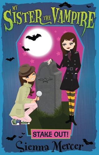 Stake Out! (12) (My Sister the Vampire)