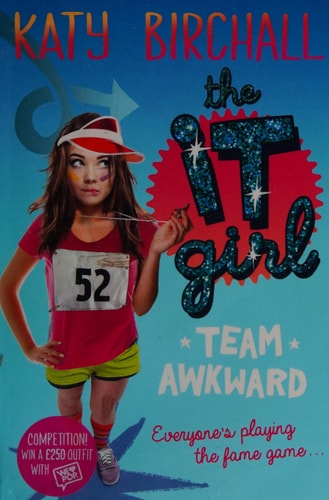 The It Girl: Team Awkward