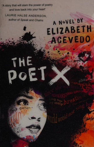 The Poet X [Paperback] [Apr 01, 2018] Elizabeth Acevedo (author)