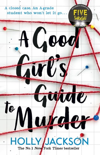 A Good Girl's Guide to Murder (A Good Girl's Guide to Murder Book 1)