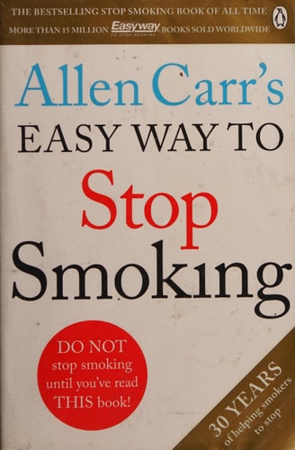 Allen Carr's Easy Way to Stop Smoking: Revised Edition