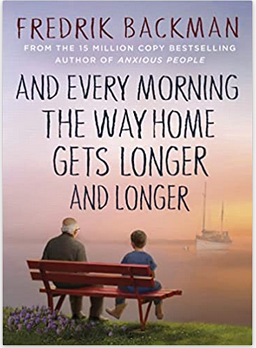 And Every Morning the Way Home Gets Longer and Longer