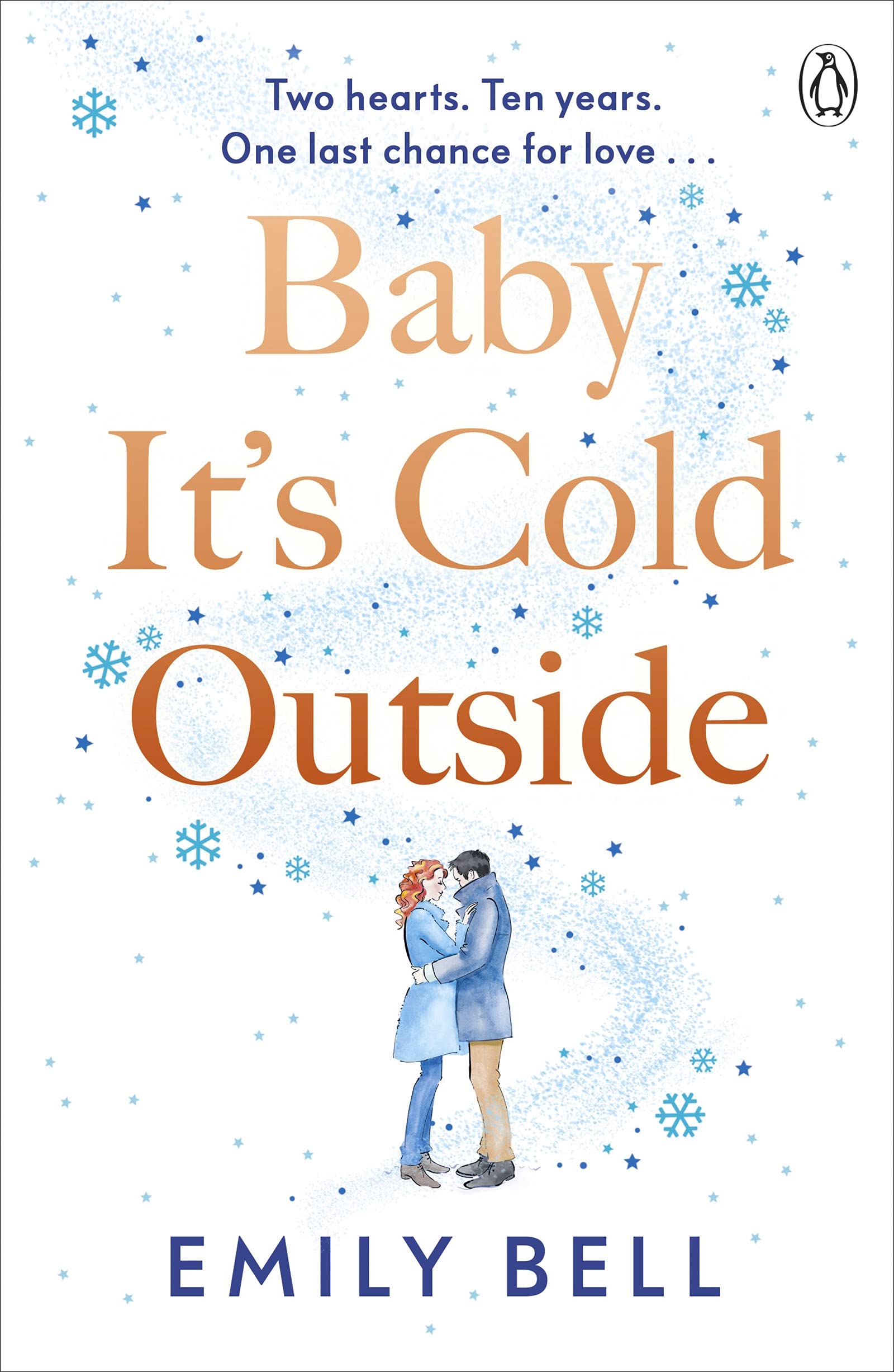Baby It's Cold Outside: The heartwarming and uplifting love story you need this winter