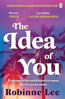 The Idea of You: The scorching hot Richard & Judy romance that will leave you obsessed!