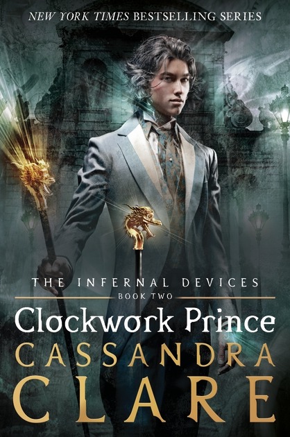 The Infernal Devices 2: Clockwork Prince