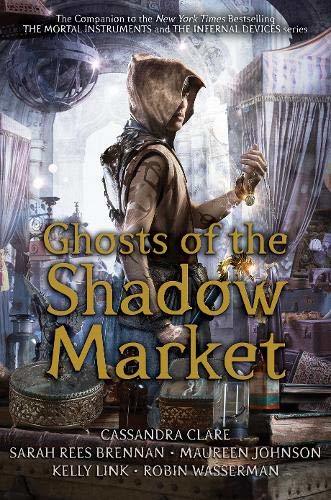 Ghosts of the Shadow Market (UK edition)