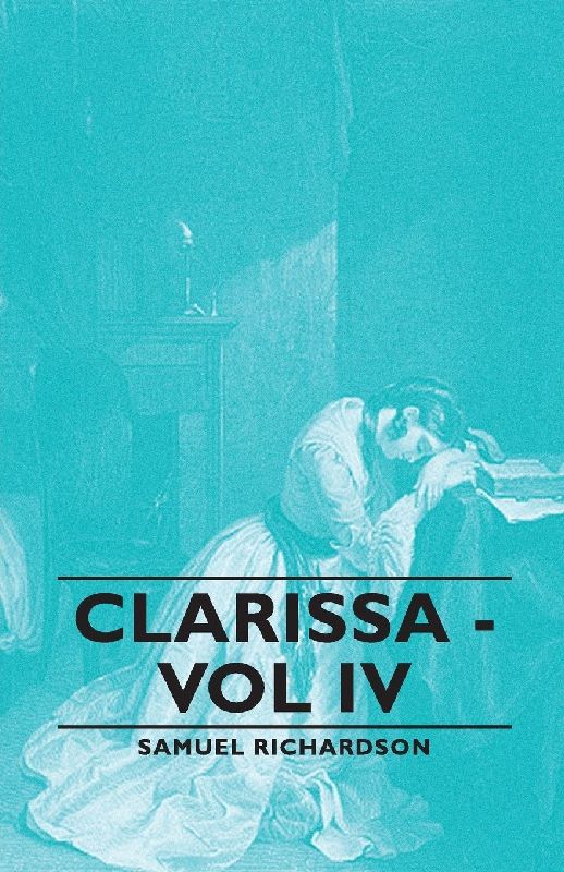 Clarissa - Vol IV
