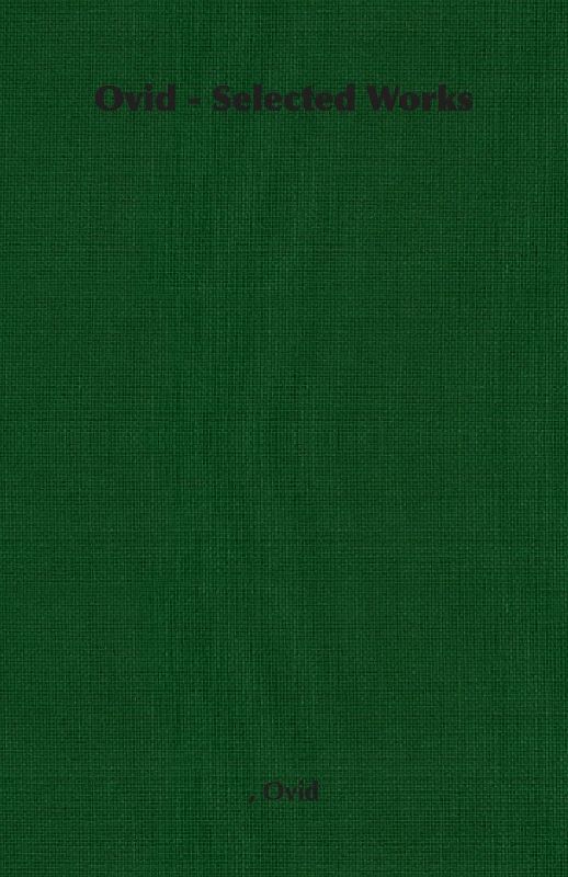 Ovid - Selected Works