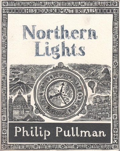 NORTHERN LIGHTS : ( His Dark Materials Trilogy #1 )
