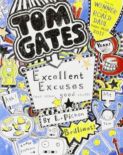 excellent excuses (and other good stuff). by liz pichon