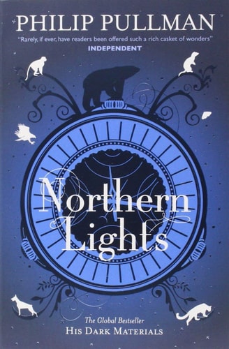 Northern Lights: Winner of the Carnegie Medal & The Guardian Award 1995 (His Dark Materials)