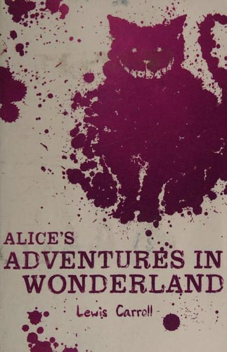 Alice's Adventures in Wonderland (Scholastic Classics)