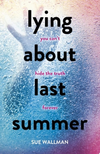 Lying about Last Summer