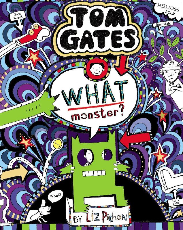 Tom Gates 15. What Monster