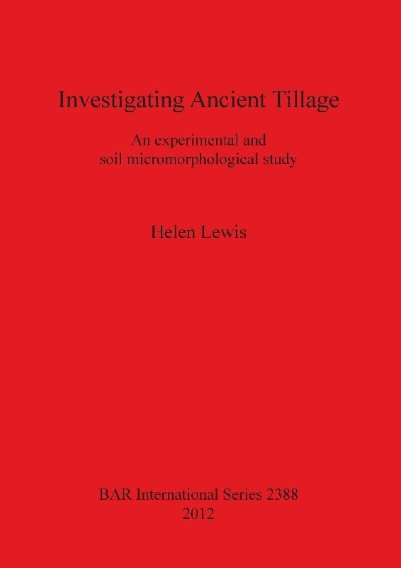 Investigating Ancient Tillage