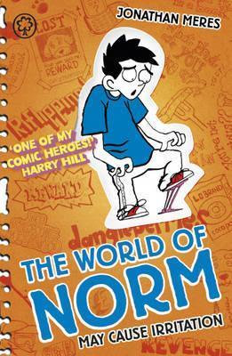 The The World of Norm: May Cause Irritation: Book 2