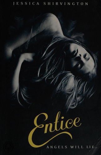 Enticed
