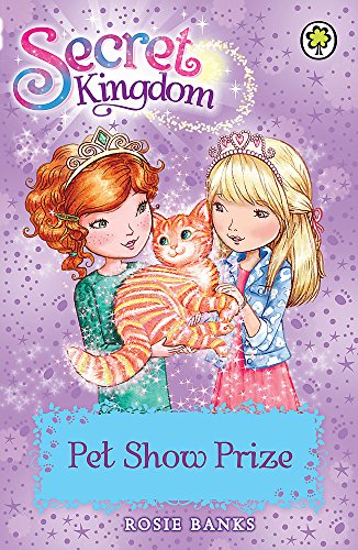 Secret Kingdom: Pet Show Prize