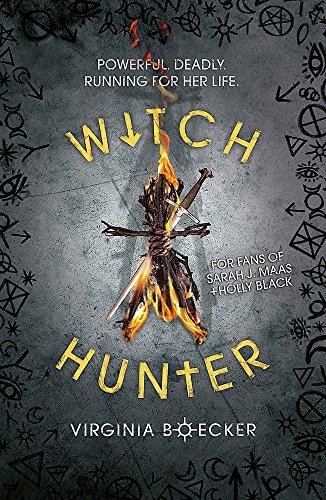 Witch Hunter: Book 1: Powerful deadly running for her life