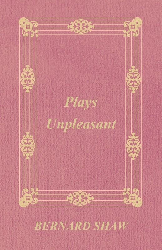 Plays Unpleasant