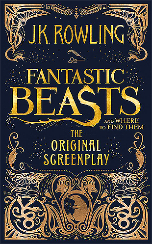 Fantastic Beasts and Where to Find Them: The Original Screenplay [Hardcover] [Jan 01, 2016] J.K. Rowling