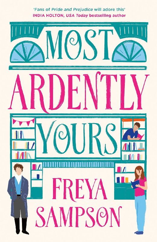 Most Ardently Yours