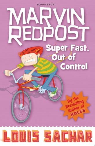 Marvin Redpost: Super Fast, Out of Control! (Book 7 - Rejacketed)