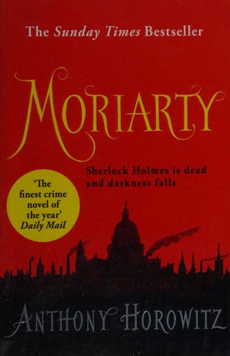 Moriarty: Anthony Horowitz