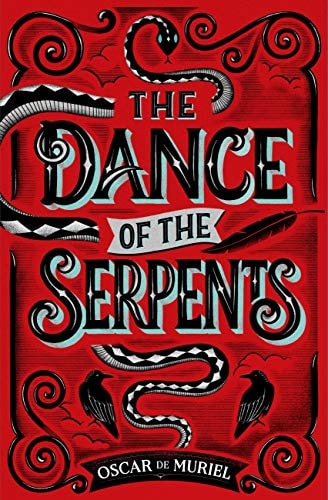 The Dance of the Serpents