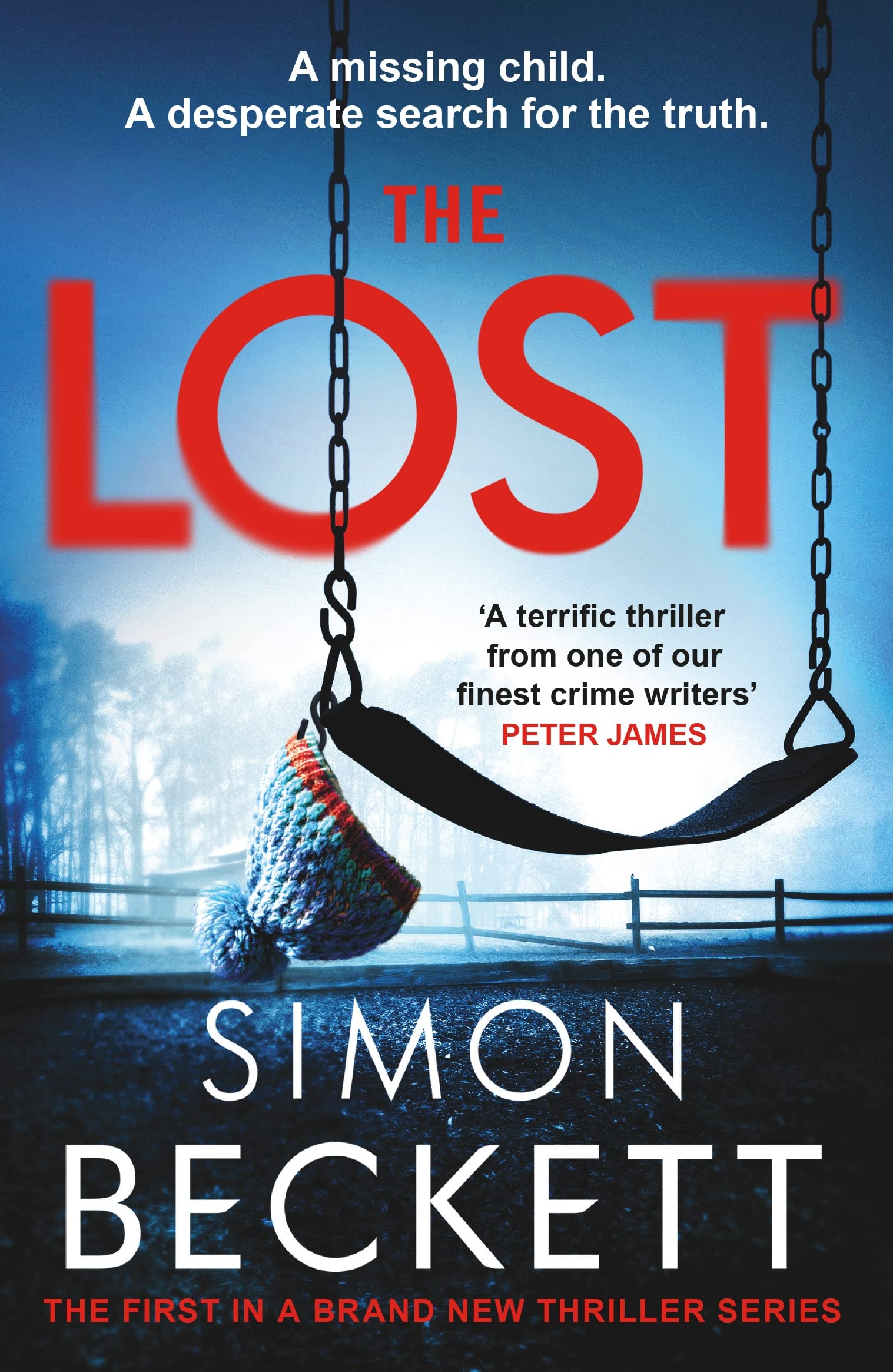 The Lost: A gripping crime thriller series from the Sunday Times bestselling master of twists and suspense