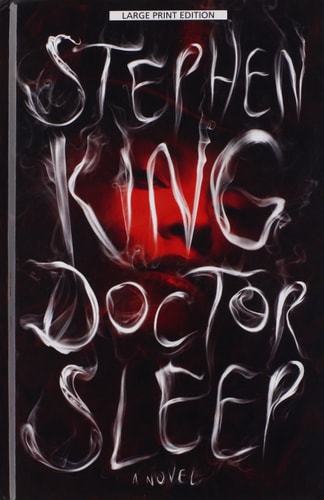 Doctor Sleep (Thorndike Press Large Print Basic)