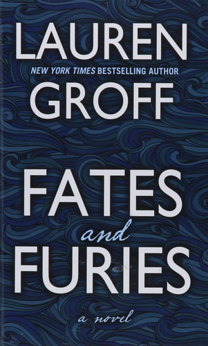 Fates and Furies (Thorndike Press Large Print Basic)