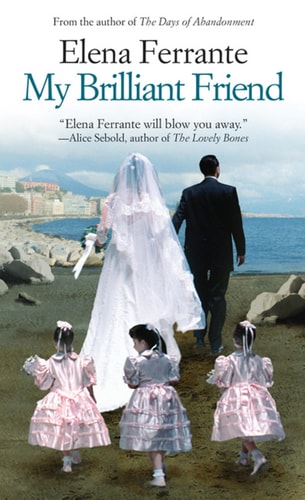 My Brilliant Friend (Neapolitan: Thorndike Press Large Print Basic, 1)