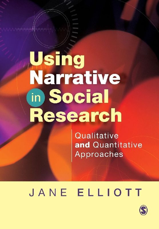 Using Narrative in Social Research