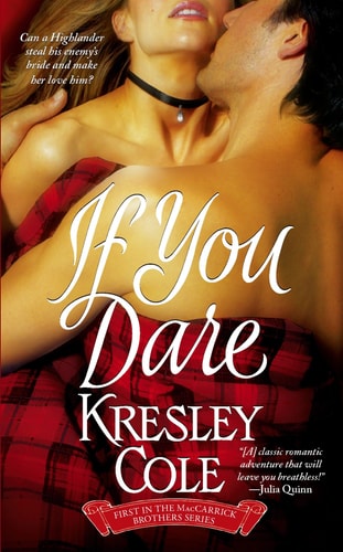 If You Dare (The MacCarrick Brothers, Book 1) (Bk. 1) by Cole, Kresley (2005) Mass Market Paperback