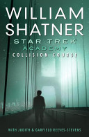 Star Trek: The Academy--Collision Course (Star Trek: Academy)