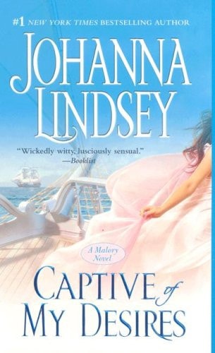 Captive of My Desires: A Malory Novel (8) (Malory-Anderson Family)