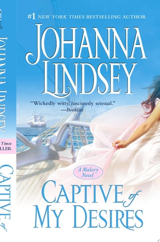 Captive of My Desires: A Malory Novel (8) (Malory-Anderson Family)