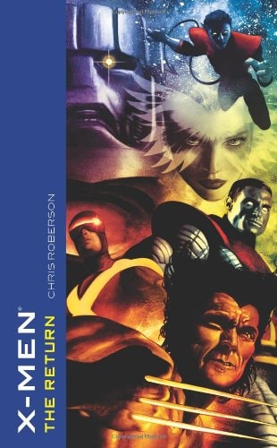 X-Men: The Return