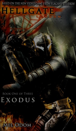 Exodus (Hellgate, London, Book 1)